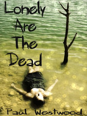 cover image of Lonely Are the Dead